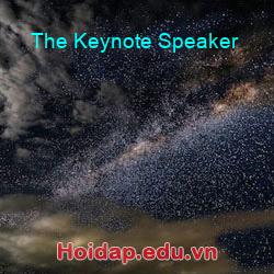 The Keynote Speaker