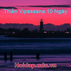 Thiền Vipassana 10 Ngày