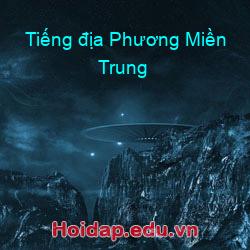 Tiếng địa Phương Miền Trung