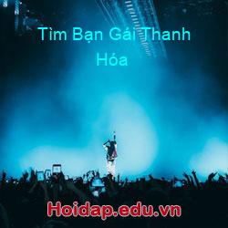 Tìm Bạn Gái Thanh Hóa