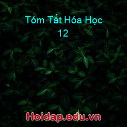 Tóm Tắt Hóa Học 12