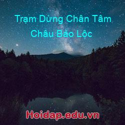 Trạm Dừng Chân Tâm Châu Bảo Lộc