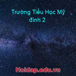 Trường Tiểu Học Mỹ đình 2