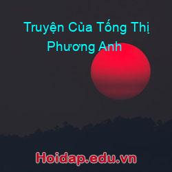 Truyện Của Tống Thị Phương Anh