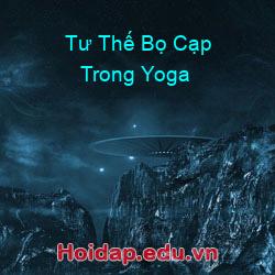 Tư Thế Bọ Cạp Trong Yoga