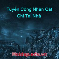 Tuyển Công Nhân Cắt Chỉ Tại Nhà