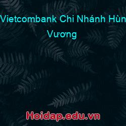Vietcombank Chi Nhánh Hùng Vương