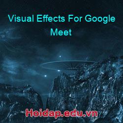 Visual Effects For Google Meet