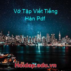 Vở Tập Viết Tiếng Hàn Pdf