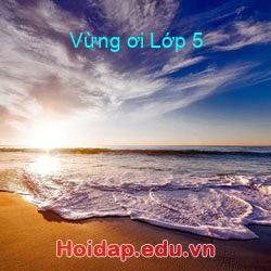 Vừng ơi Lớp 5
